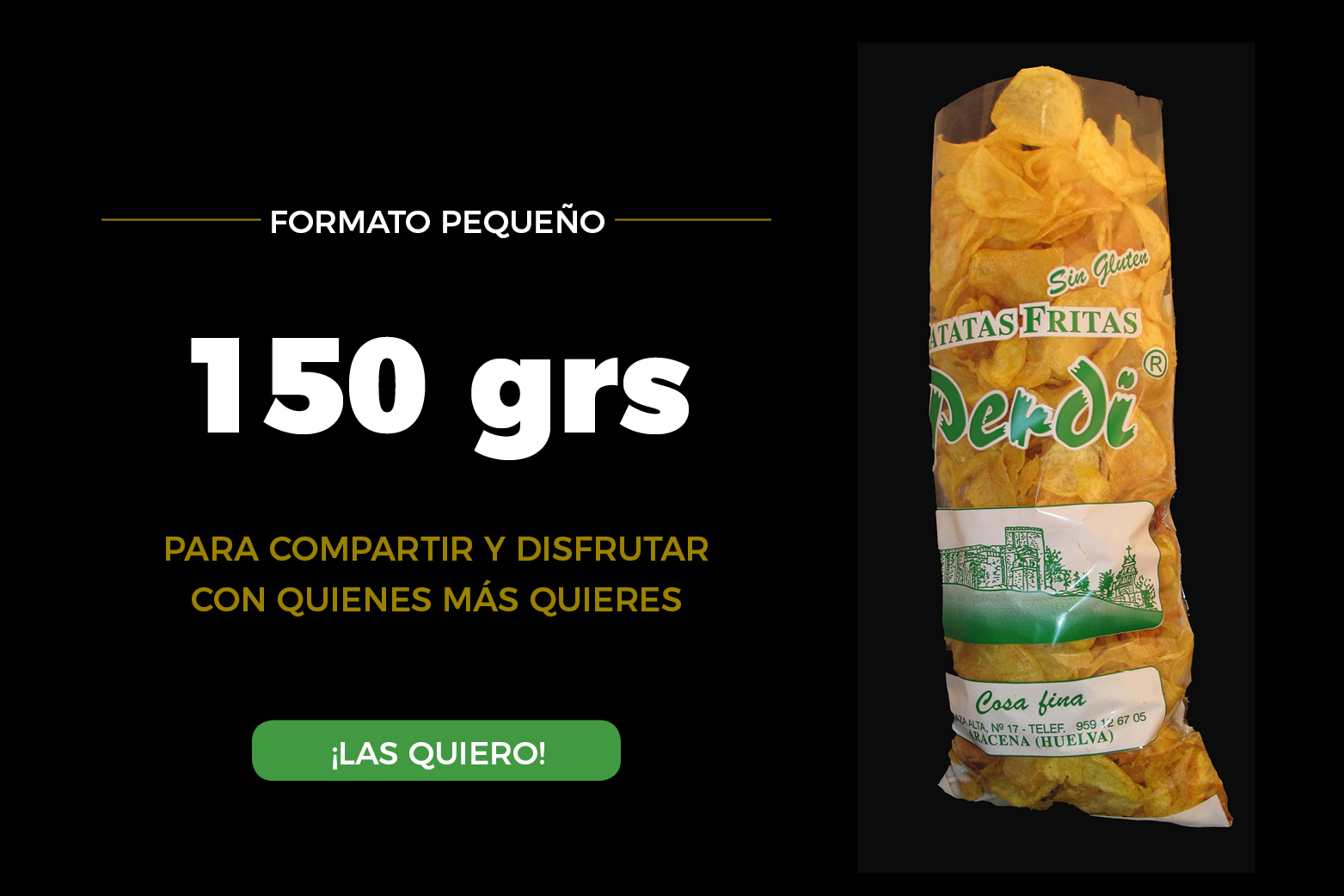 Bolsa de patatas fritas Gourmet - 150 gramos
